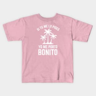 Si tu me lo pides, yo me porto bonito - white grunge design Kids T-Shirt